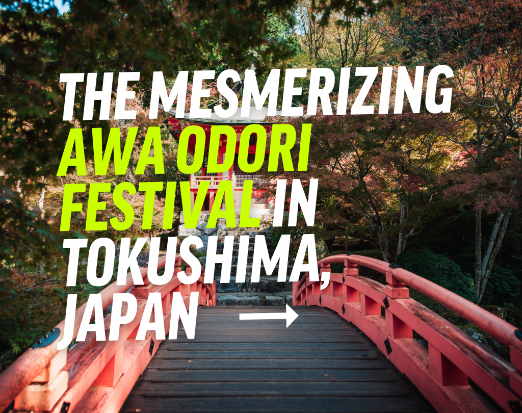 Dancing Through Tradition The Mesmerizing Awa Odori Festival In